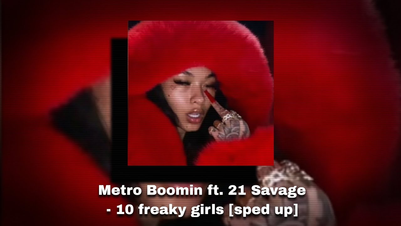 10 freaky girls [sped up]