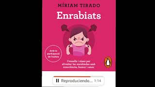 Enrabiats: Consells i eines per afrontar les enrabiades amb consciència, humor i amor