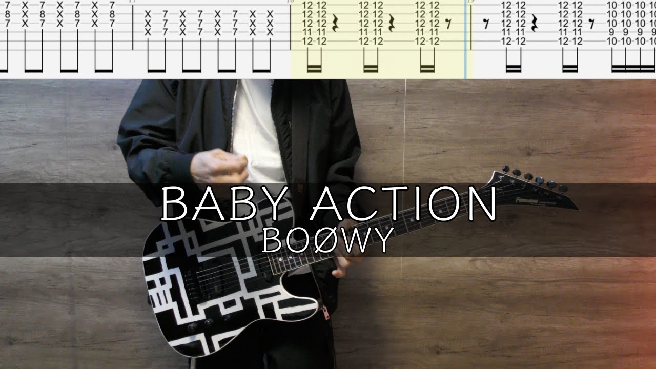 BABY ACTION / BOØWY【TAB譜】ギター