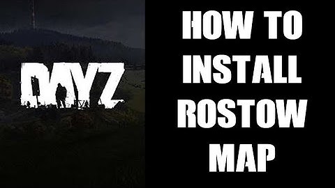 How To Add / Install New DayZ Map Mod Rostow On Your PC Custom Private Community Nitrado Server
