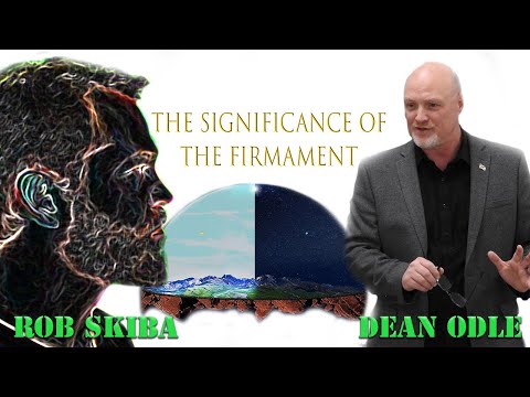 Rob Skiba and Pastor Dean Odle on the significance of the Firmament enclosed Flat Earth