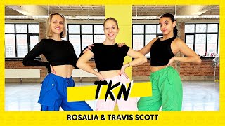 TKN - Rosalia & Travis Scott | Dance Video | Choreography