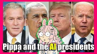 Pipkin Pippa and the AI presidents full arc