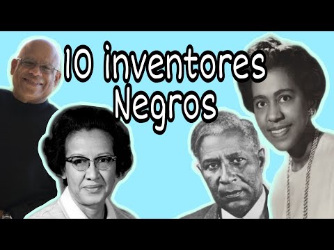 10 Inventores Negros | Canal Pretisse