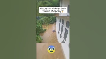 Mộc Châu :Bạn nữ bị nước lũ cuốn trôi nhưng tay vẫn nắm chặt 2 chiếc túi không buông 😥