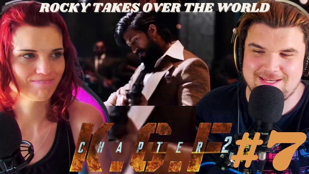 KGF CHAPTER 2 – ROCKY TAKES OVER the WORLD – #7 – Yash, Sanjay Dutt, Srinidhi Shetty, Raveena T