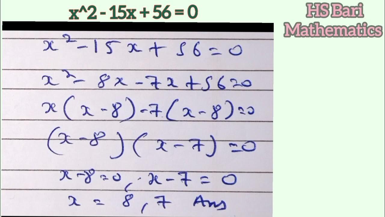x-2-15x-56-0-youtube