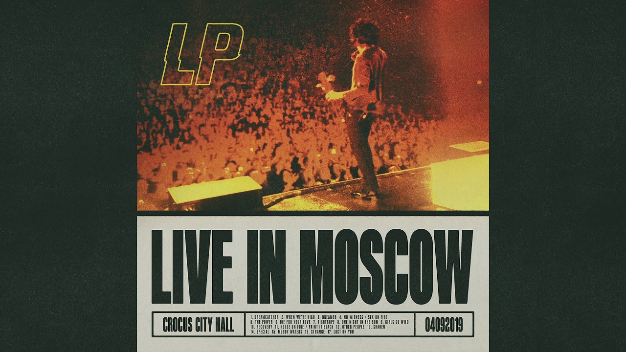 LP - One Night In The Sun (Live in Moscow) [Official Audio] - YouTube