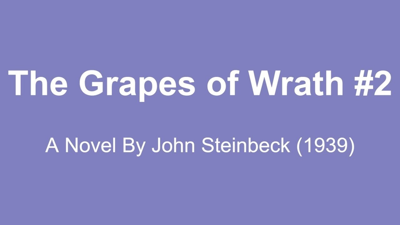 The Grapes of Wrath Audio Books A Novel By John Steinbeck (1939) 2