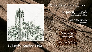 My People (Dufford) - At the Foot of the Cross 1990