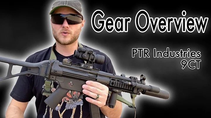Gear Overview : PTR Industries 9CT | MP5 Clone