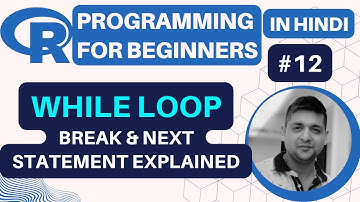 While Loop in R Language || While Loops in R Programming | R Programming Tutorial in Hindi 12
