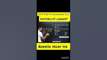 divisibility question by rakesh yadav sir #mathquestions # viralshorts
