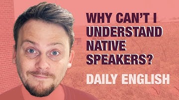 why you CAN understand ME but NOT other native speakers | DAILY ENGLISH