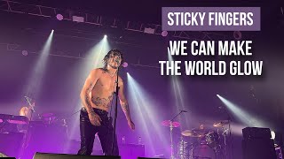 Sticky Fingers - We Can Make The World Glow [Live - Razzmatazz 2023]