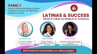 Latinas & Success: How to Overcome Being a Latina, a Woman and an Immigrant to Achieve Success