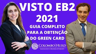 Visto EB2 NIW: Guia completo para a obtenção do Green Card em 2021