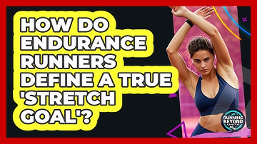 How Do Endurance Runners Define A True 