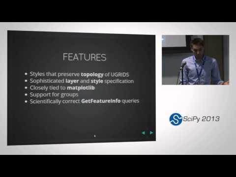 SCI-WMS: A Python Based Web Map Service For Met-Ocean Data; SciPy 2013 Presentation