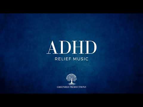 ADHD Relief Music: Multi Layered Pulse Music for Studying and Focus