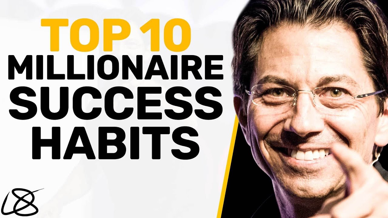 TOP 10 Millionaire Success Habits