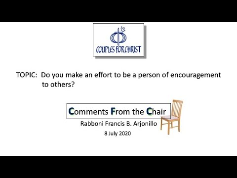 COMMENTS FROM THE CHAIR with Bro Bong Arjonillo - 8 July 2020