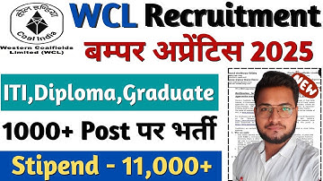 WCL Recruitment 2025, WCL ITI, Diploma, Btech Apprentice 2025, Western Coalfields Limited Apprentice
