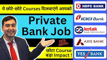 Short Term Courses to Get a Private Bank Job | Which Course to Do for a Bank Job