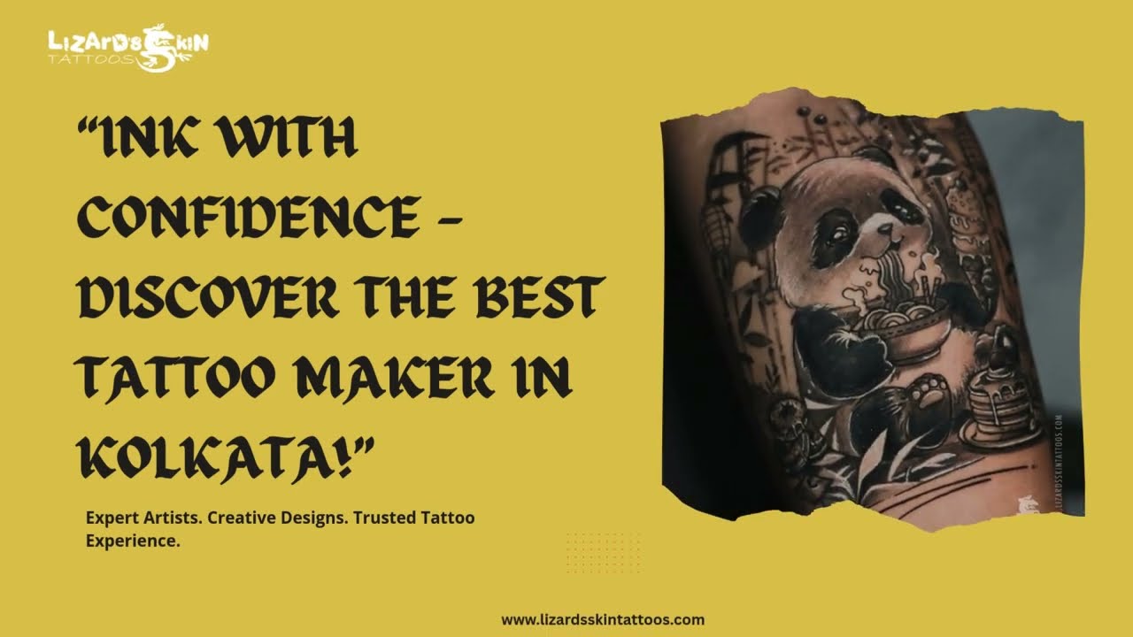 Best Tattoo Maker in Kolkata | Trusted Artists Across the City | Lizard's Skin Tattoos
