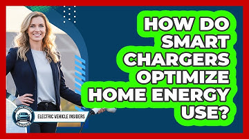 How Do Smart Chargers Optimize Home Energy Use?