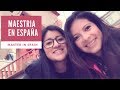 Estudiar una maestría en España / Studying a Master in Spain