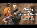 Chucky Vs Michael Myers Part 2 Stop Motion