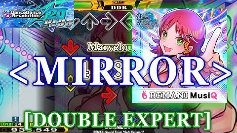 [MIRROR] DDR A20 PLUS - CONNECT-  [DOUBLE EXPERT] 譜面確認＋クラップ