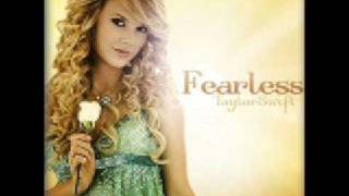 Taylor Swift - Fearless +lyrics