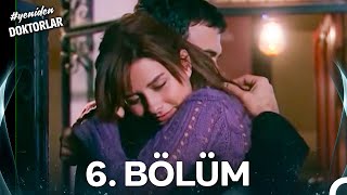 Doktorlar 6. Bölüm