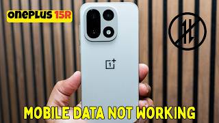 OnePlus 15R Network Problem Fix | Mobile Data Not Working Solution