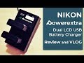 348 Powerextra - Dual LCD USB Battery Charger for Nikon EN-EL14 Nikon EN-EL14a - Review - VLOG
