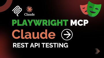 Playwright MCP Server + Claude AI | REST API Automation Tutorial