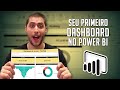 Como Criar seu Primeiro Dashboard no Power BI (Passo a passo completo)