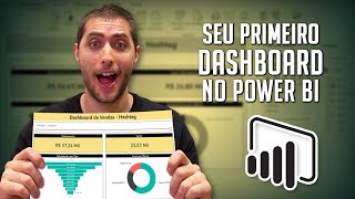 Como Criar seu Primeiro Dashboard no Power BI (Passo a passo completo)