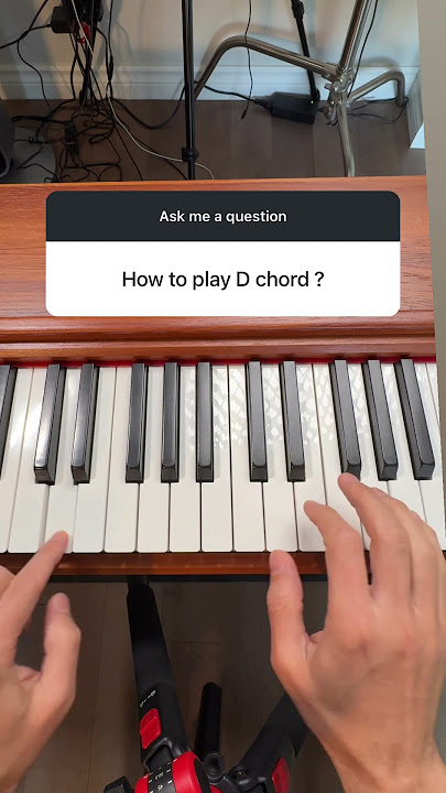 D Major Chord on Piano