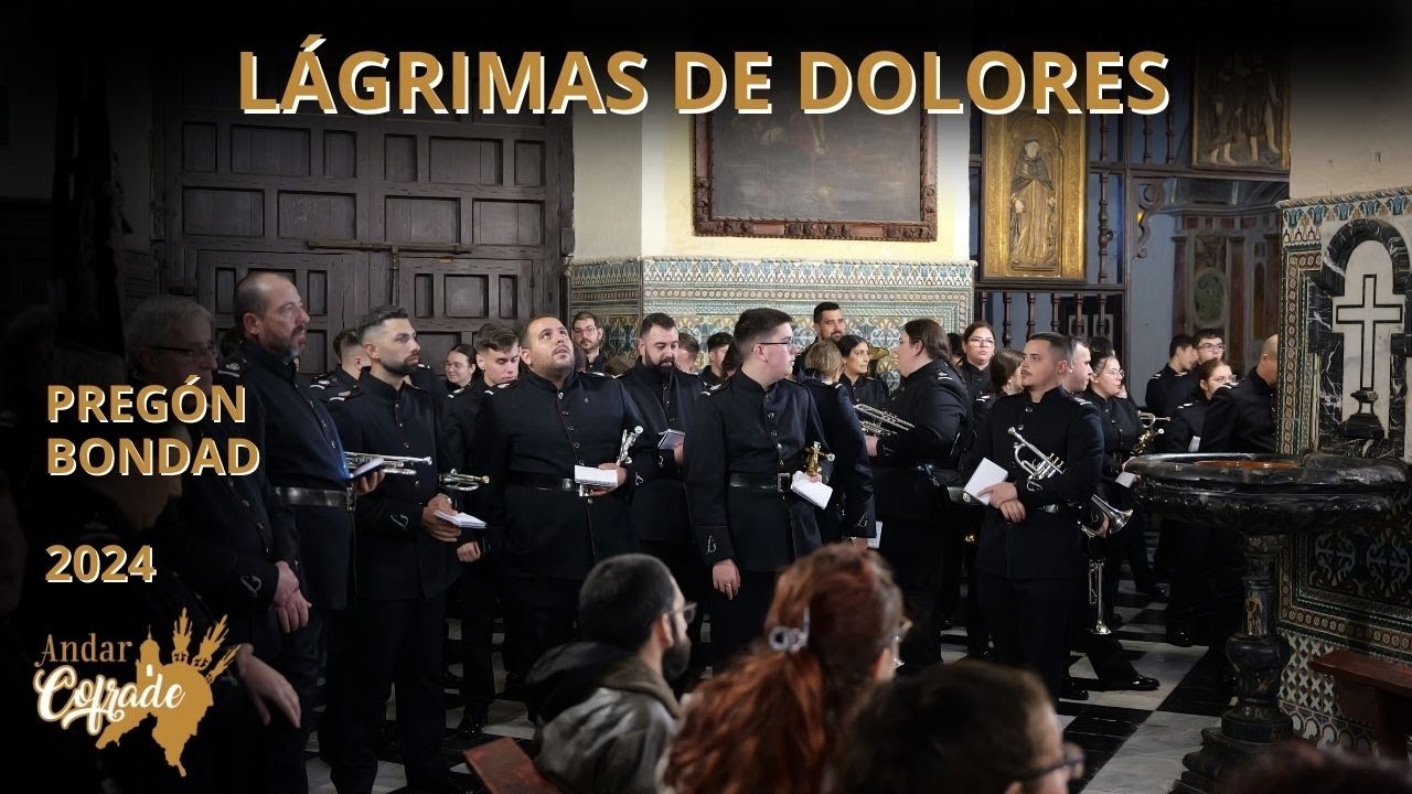 AM LÁGRIMAS DE DOLORES - PREGÓN BONDAD - SANLÚCAR 2024