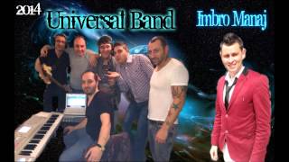 Ork Universal bend Imbro Manaj Armanja ka dav  2014