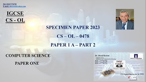 6- IGCSE - COMPUTER SCIENCE - 0478 - SPECIMEN PAPER 2023 - PAPER 1 - PART 2