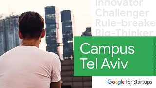 Google for Startups Campus Tel Aviv screenshot 3