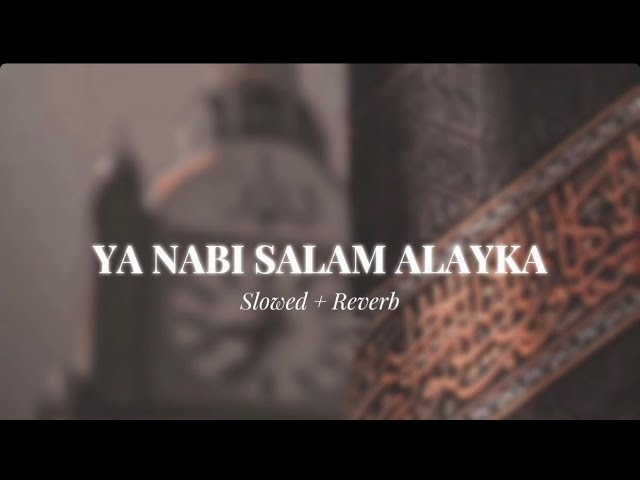 ya nabi salam alayka (vocals only) // (slowed + reverb) class=