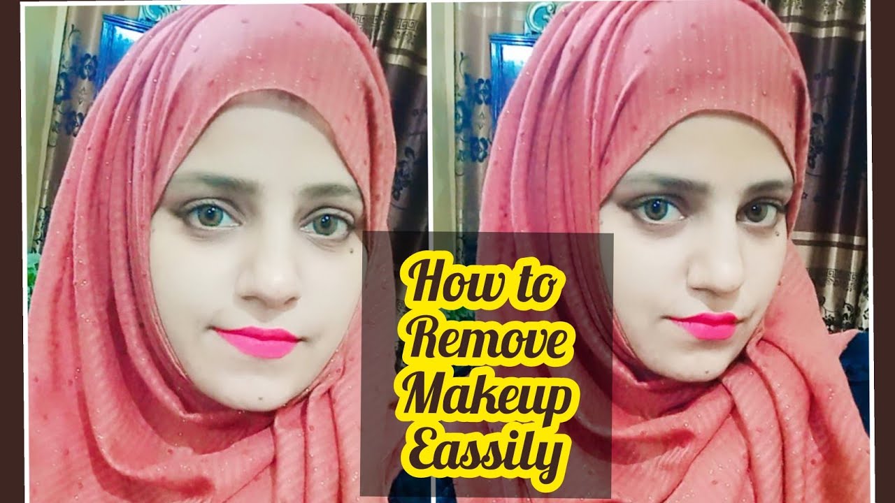 How To Remove Makeup Without Makeup Remover Makeup By Nimra YouTube