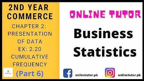 Class 12 Commerce | Presentation of Data | Cumulative Frequency (less than/more than)