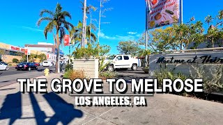 The Grove, Farmers Market To Melrose Walking Tour 2023 | 5k 60 | Natural Sounds