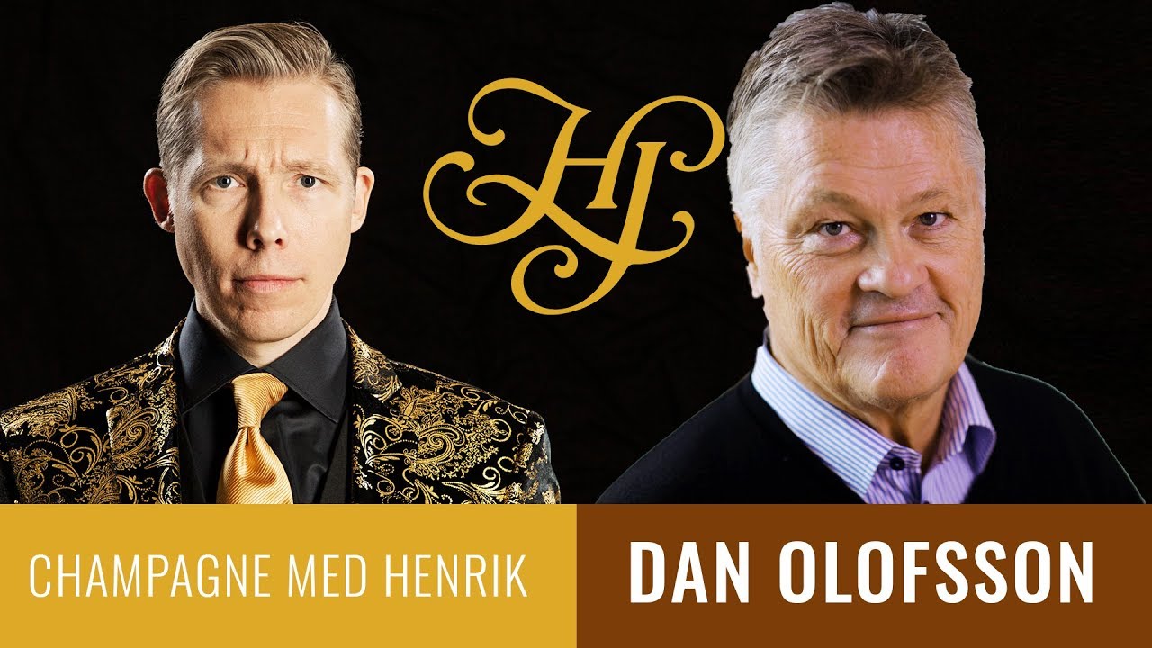 Champagne Med Henrik S03E02: DAN OLOFSSON